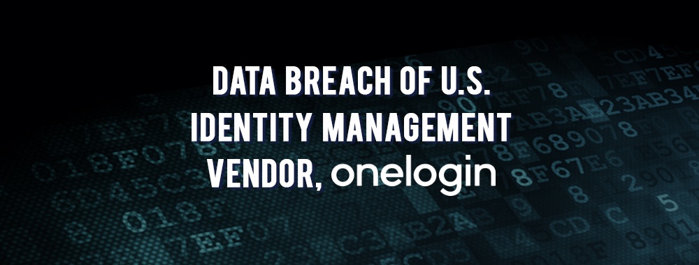US Vendor OneLogin-Databreach.jpg