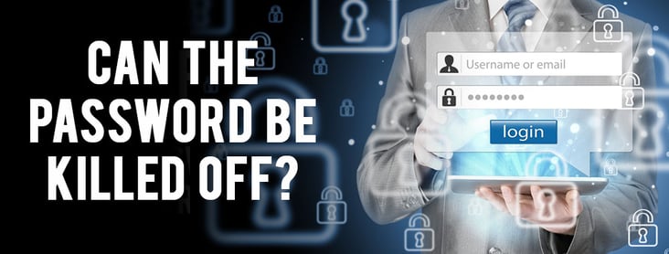 can-the-password-be-killed-off.jpg