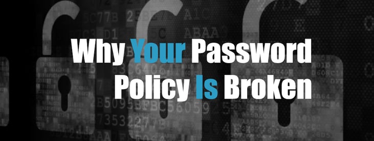why-you-password-policy-is-broken.jpg